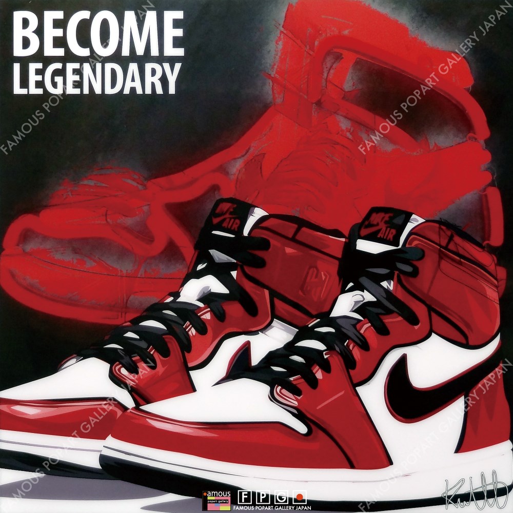 BECOME LEGENDARY-AIR JORDAN1- / エアジョーダン1 [ポップアート ...